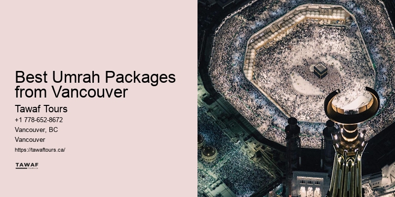 Vancouver Umrah Packages Comparison