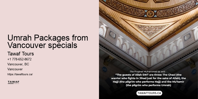 Umrah travel packages Vancouver to Mecca