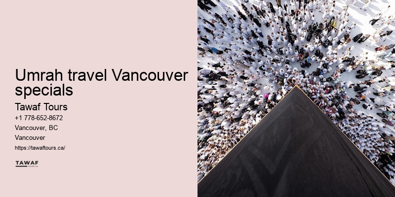 Vancouver Umrah travel packages deals to Mecca