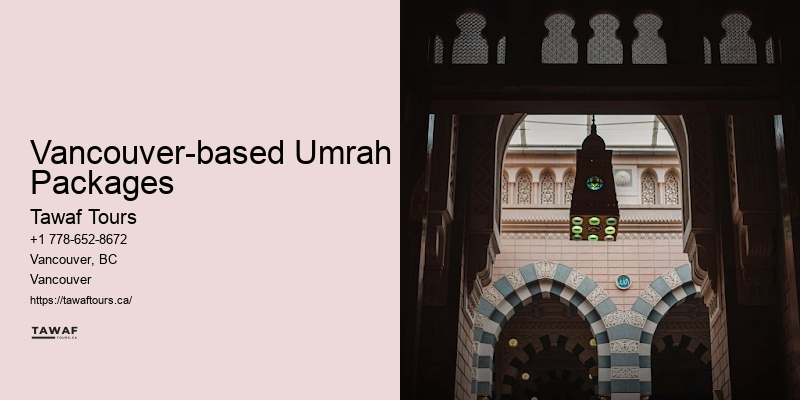 Umrah Packages with Ziyarat Vancouver