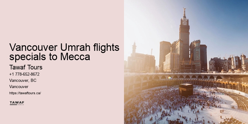 Vancouver Umrah travel specials to Mecca