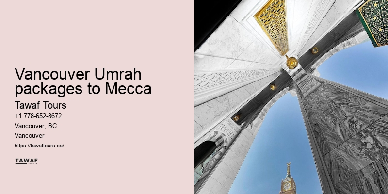 Vancouver Umrah Spiritual Tour Packages