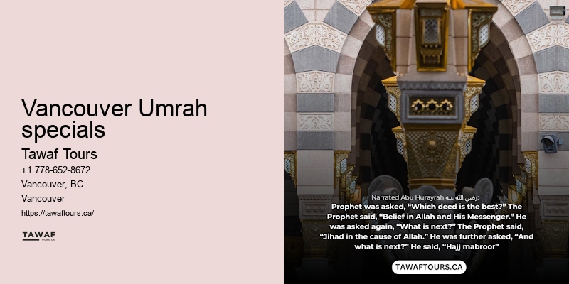 Umrah Packages Including Spiritual Tours Vancouver