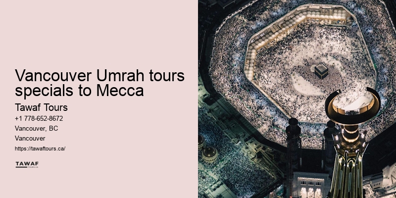 Vancouver Umrah Pilgrimage Tour Packages