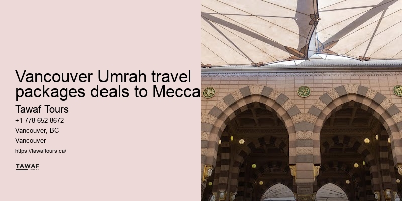 Umrah Packages Vancouver deals to Mecca