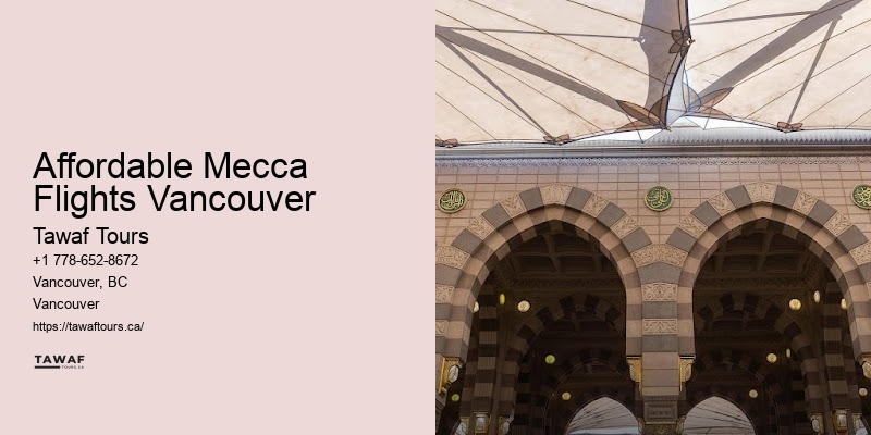 Affordable Mecca Flights Vancouver Umrah Package Prices