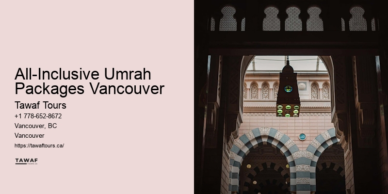 All-Inclusive Umrah Packages Vancouver Umrah Trip Deals
