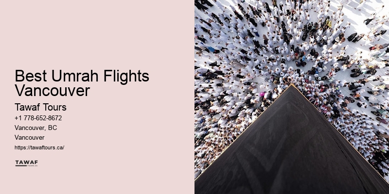 Best Umrah Flights Vancouver Umrah Health Tips