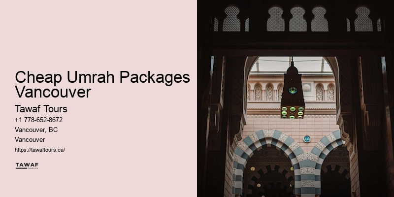 Comprehensive Umrah Packages Cheap Umrah Packages Vancouver