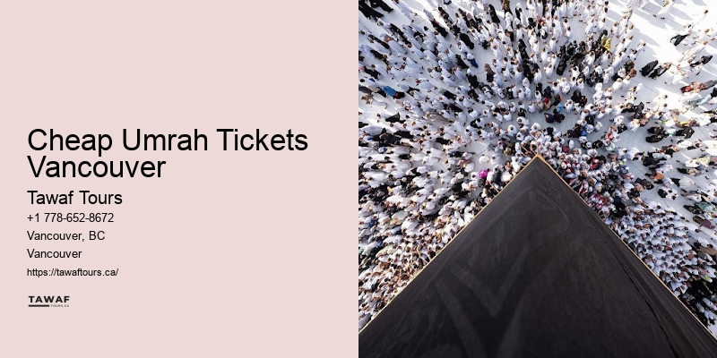 Cheap Umrah Tickets Vancouver Umrah Specials