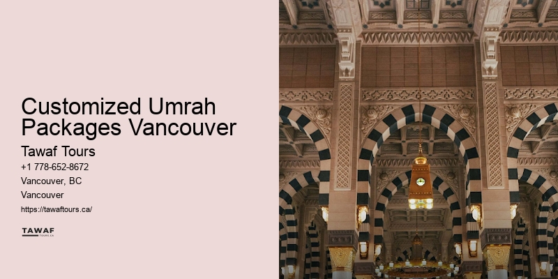 Custom Umrah Tours Customized Umrah Packages Vancouver BC