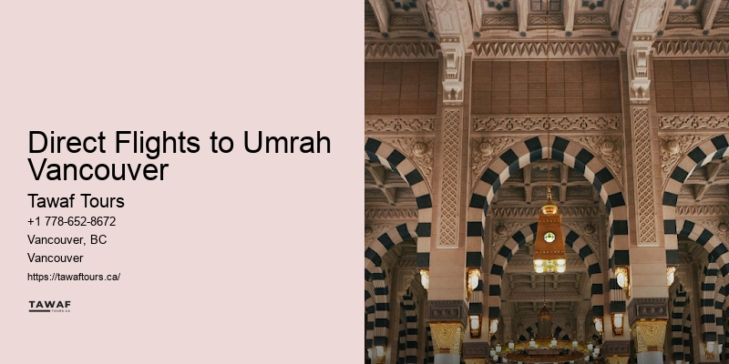 Economy Umrah Tours Direct Flights to Umrah Vancouver