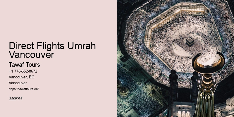 Direct Flights Umrah Vancouver Umrah Early Bird Offers