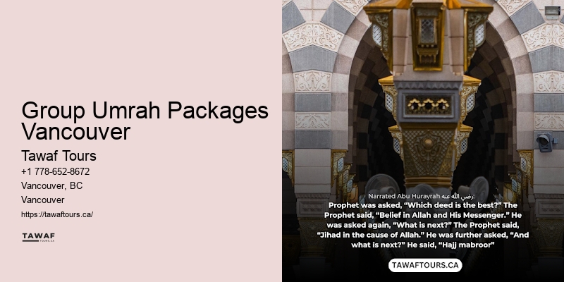 Group Umrah Packages Vancouver Personalized Umrah Services
