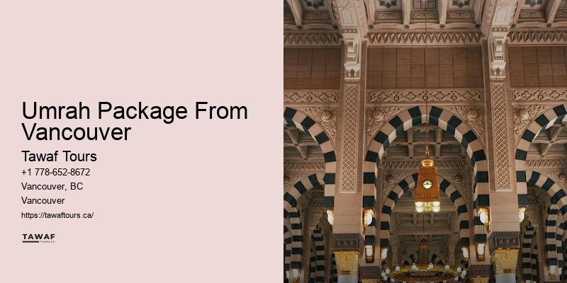 Umrah Package From Vancouver Umrah Travel Consultations