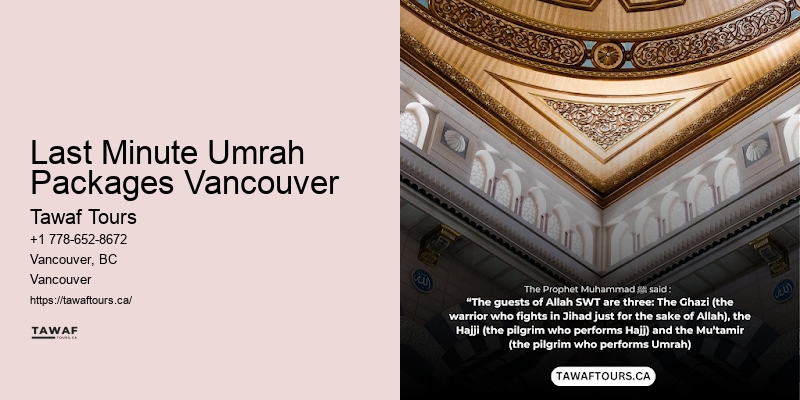 Last Minute Umrah Packages Vancouver Umrah Packages 2024