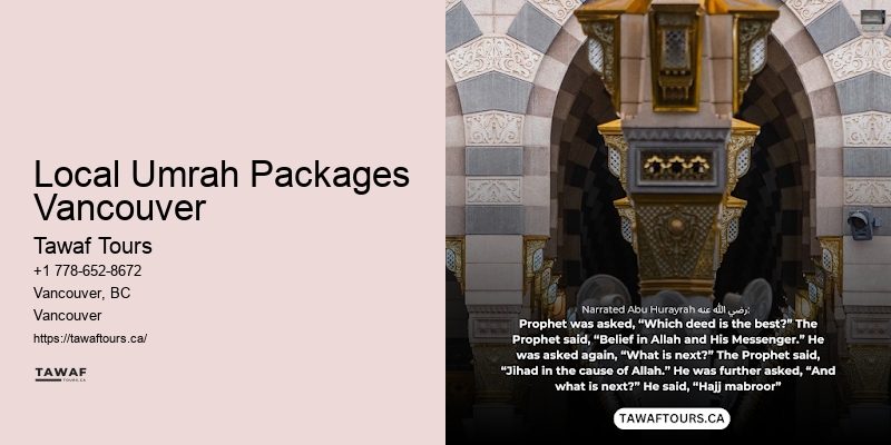 Budget Umrah Packages Local Umrah Packages Vancouver