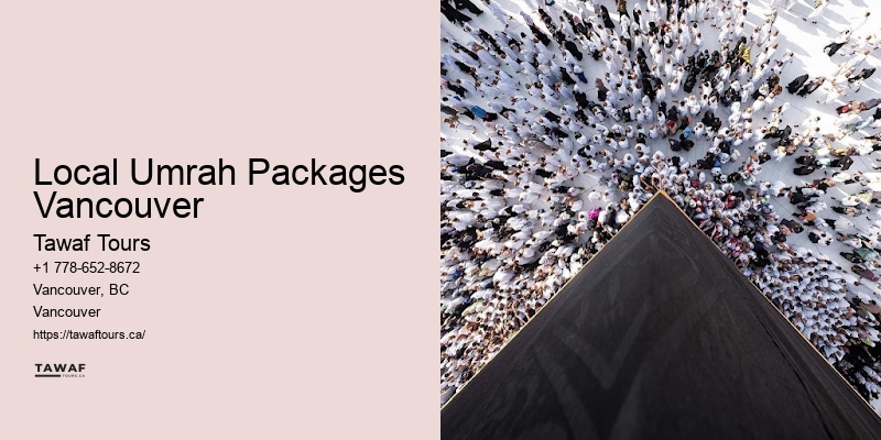 Best Pilgrimage Packages Local Umrah Packages Vancouver
