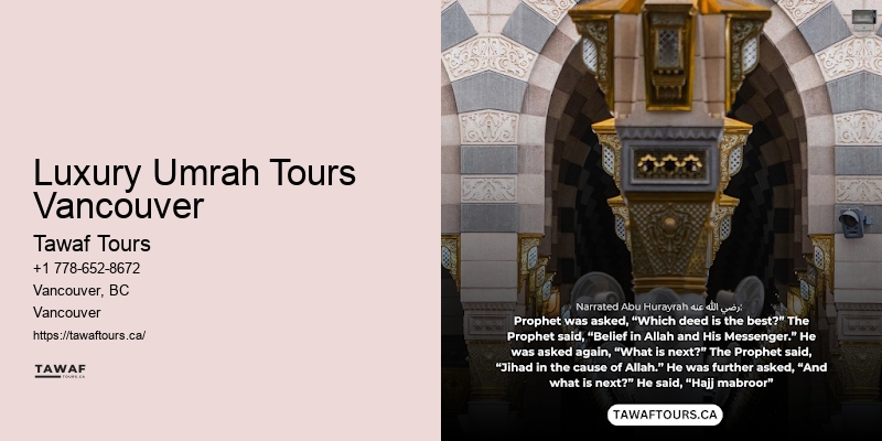 Luxury Umrah Tours Vancouver Hajj Travel Deals