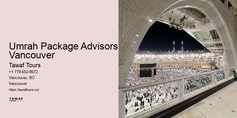 Umrah Package Advisors Vancouver Premium Umrah Services
