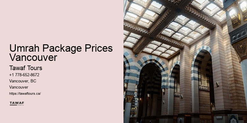 Umrah Package Specials Umrah Package Prices Vancouver