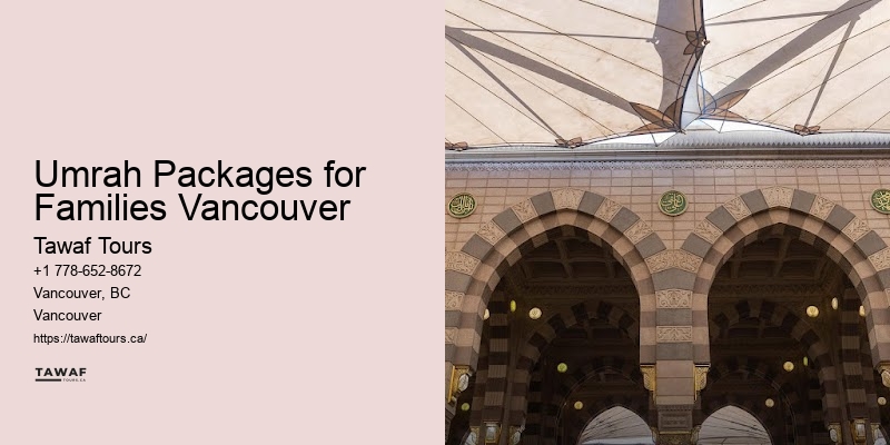 Umrah Packages for Families Vancouver Business Class Umrah Packages