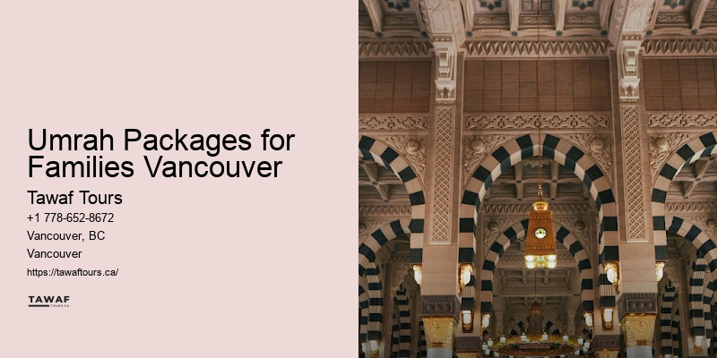 Customized Umrah Packages Umrah Packages for Families Vancouver
