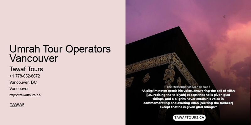 Umrah Tour Operators Vancouver Spiritual Tours