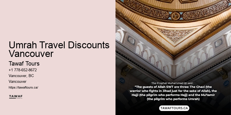 Umrah Travel Discounts Vancouver Umrah Tailored Tours
