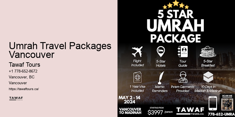 Hajj and Umrah Deals Umrah Travel Packages Vancouver