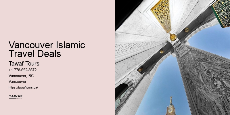 Vancouver Islamic Travel Deals Umrah Consultants