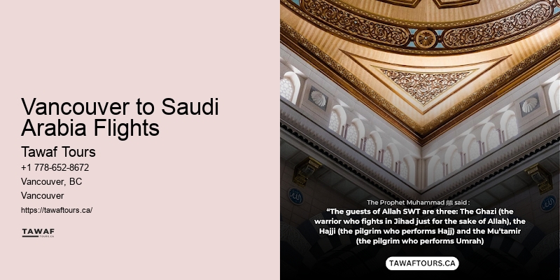 Umrah Tour Operators Vancouver to Saudi Arabia Flights