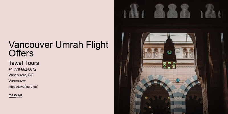 Best Umrah Package Rates Vancouver Umrah Flight Offers