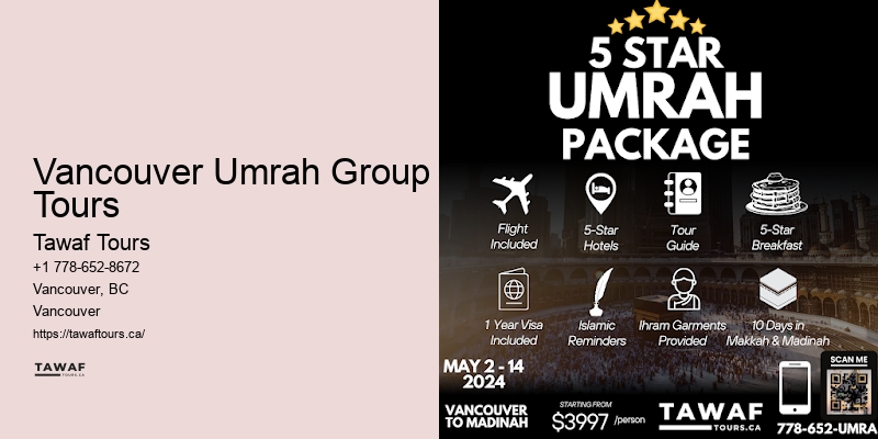 Vancouver Umrah Group Tours Umrah Visa Packages