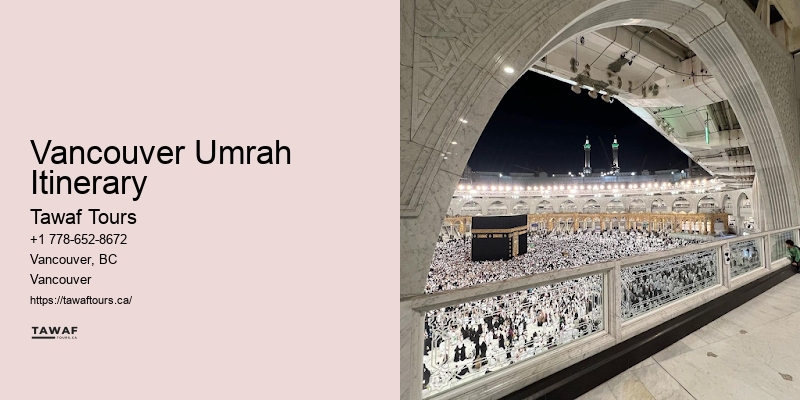 Vancouver Umrah Itinerary Umrah Special Offers