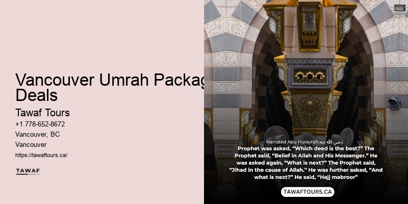 Umrah Travel Essentials Vancouver Umrah Package Deals