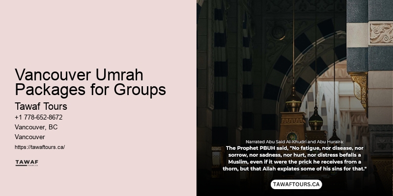 Vancouver Umrah Packages for Groups Umrah Deals