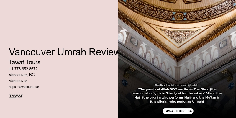 Vancouver Umrah Reviews Umrah Tour Packages