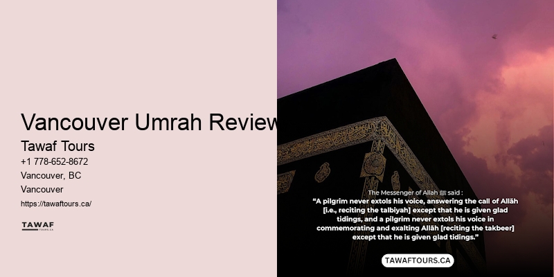 Vancouver Umrah Reviews Umrah with Kids