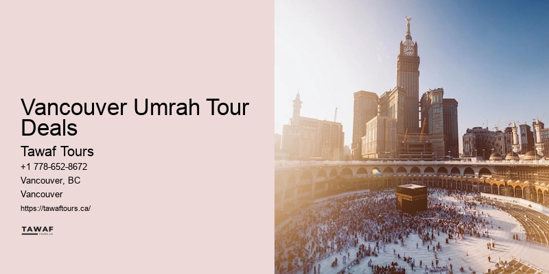 Exclusive Umrah Deals Vancouver Umrah Tour Deals