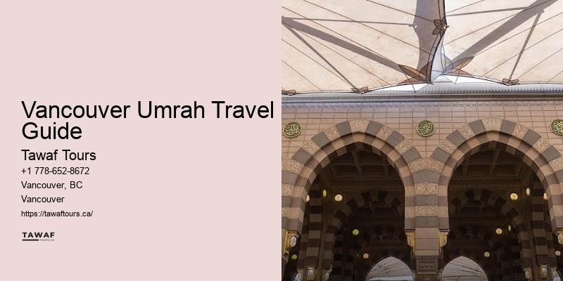 Discounted Umrah Deals Vancouver Umrah Travel Guide