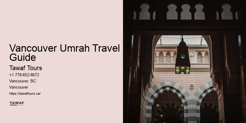 Best Value Hajj Packages Vancouver Umrah Travel Guide